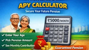 Read more about the article APY Calculator: Simple Way to Plan Your Pension in India